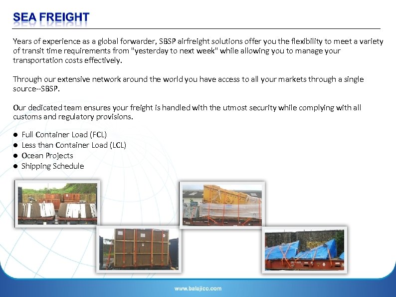 Years of experience as a global forwarder, SBSP airfreight solutions offer you the flexibility