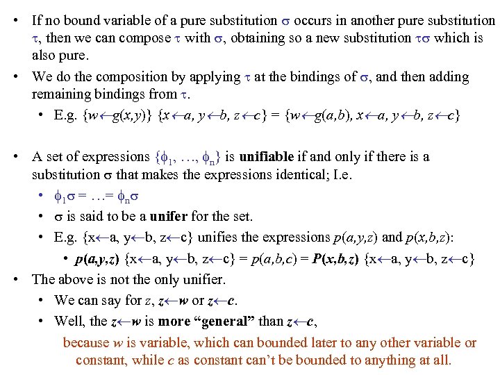  • If no bound variable of a pure substitution occurs in another pure
