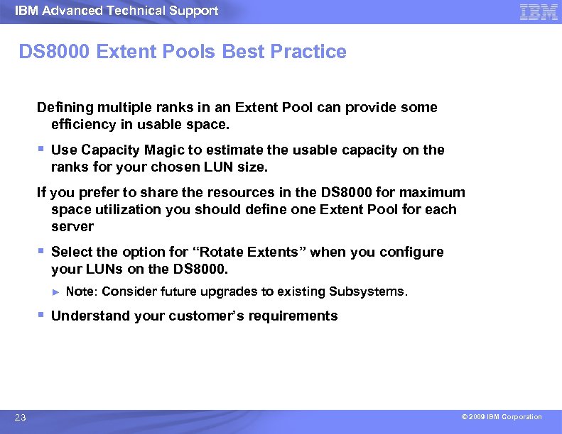 IBM Advanced Technical Support DS 8000 Extent Pools Best Practice Defining multiple ranks in
