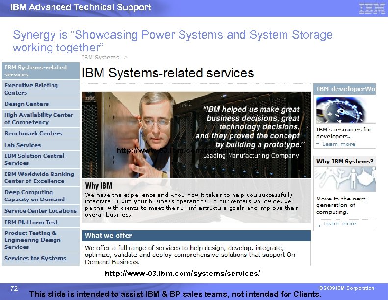 IBM Advanced Technical Support Synergy is “Showcasing Power Systems and System Storage working together”