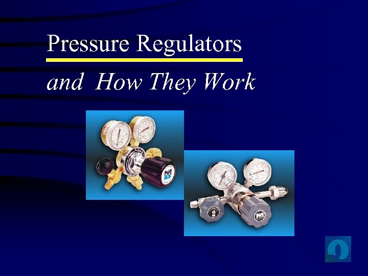 Pressure Regulators and How They Work 