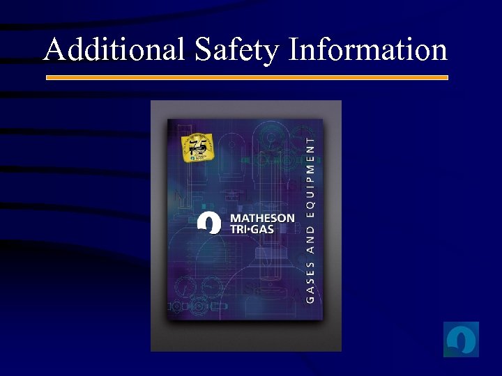 Additional Safety Information 