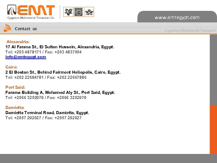 www. emtegypt. com Contact us Alexandria: 17 Al Farana St. , El Sultan Hussein,