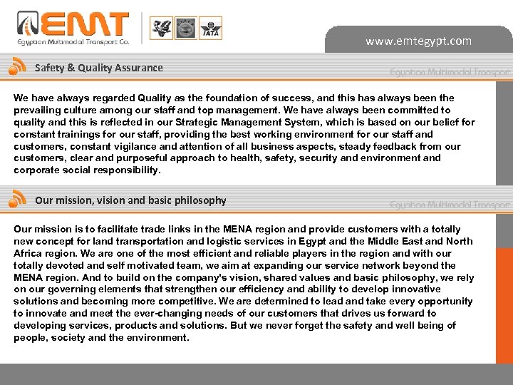 www. emtegypt. com Safety & Quality Assurance We have always regarded Quality as the