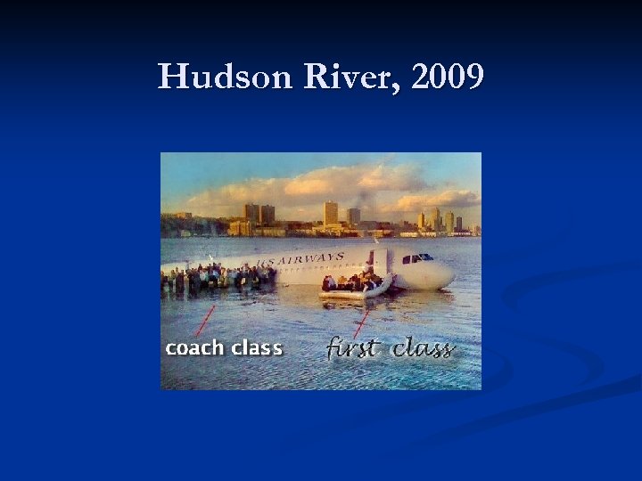Hudson River, 2009 
