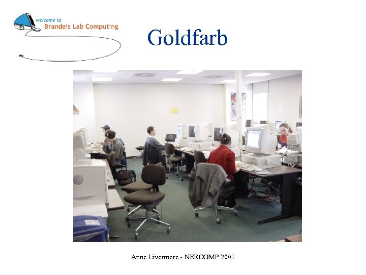 Goldfarb Anne Livermore - NERCOMP 2001 