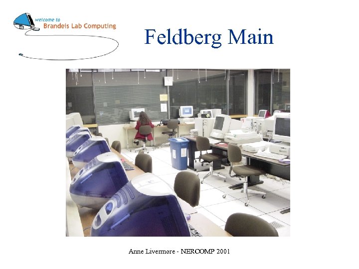 Feldberg Main Anne Livermore - NERCOMP 2001 