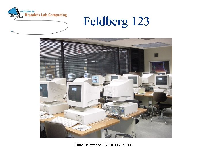 Feldberg 123 Anne Livermore - NERCOMP 2001 