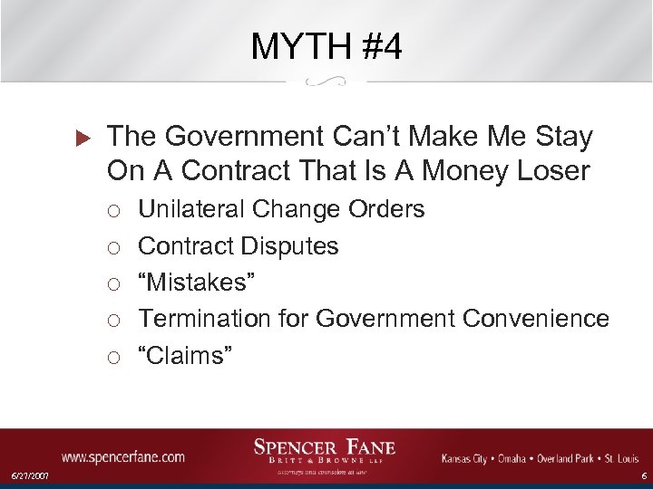 MYTH #4 u The Government Can’t Make Me Stay On A Contract That Is