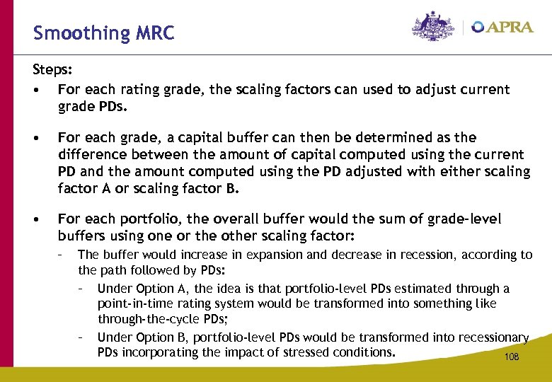 Smoothing MRC Steps: • For each rating grade, the scaling factors can used to