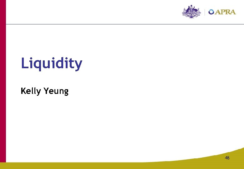 Liquidity Kelly Yeung 48 