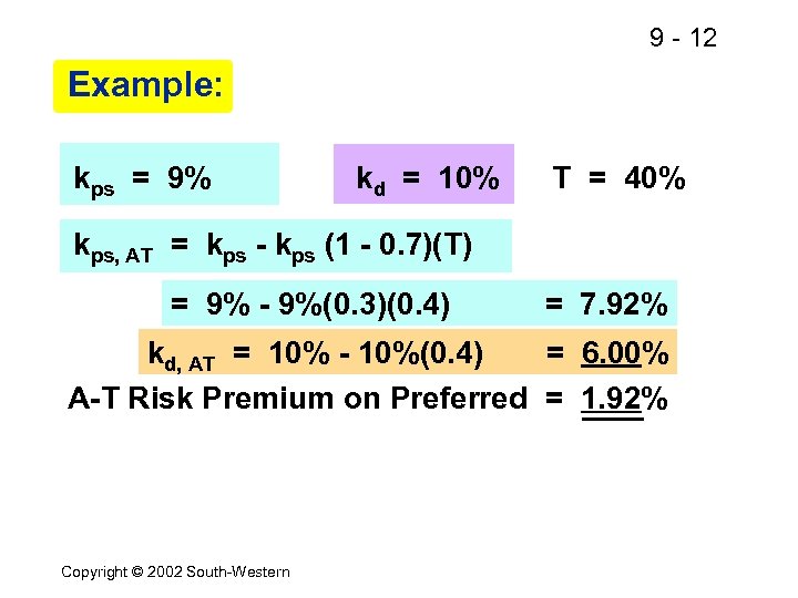 9 - 12 Example: kps = 9% kd = 10% T = 40% kps,