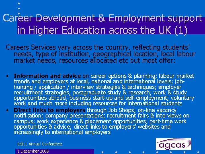 Career Development & Employment support in Higher Education across the UK (1) Careers Services