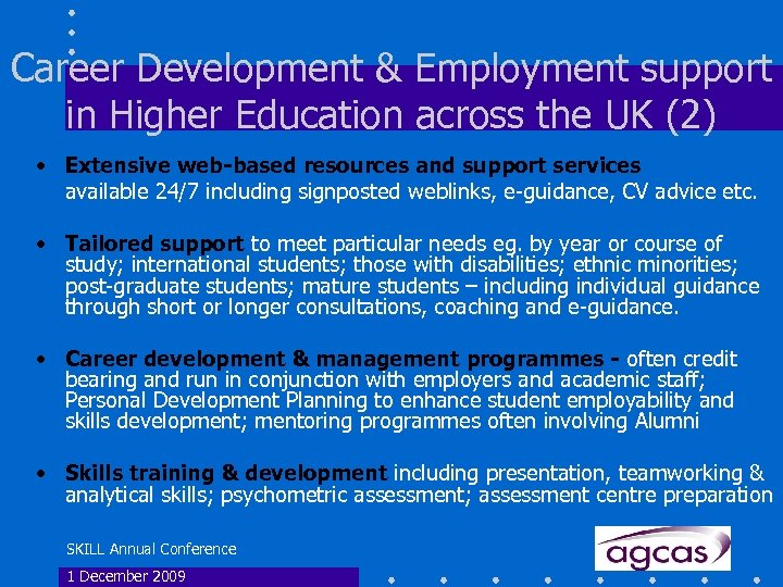 Career Development & Employment support in Higher Education across the UK (2) • Extensive