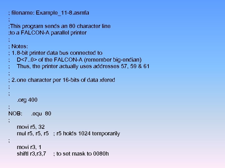 ; filename: Example_11 -8. asmfa ; ; This program sends an 80 character line