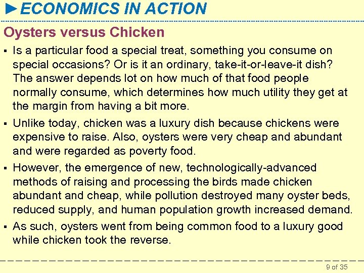 ►ECONOMICS IN ACTION Oysters versus Chicken § § Is a particular food a special