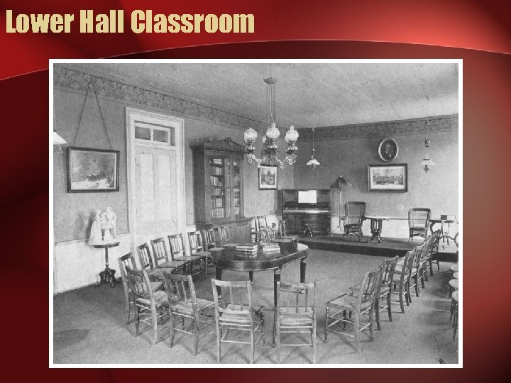 Lower Hall Classroom 