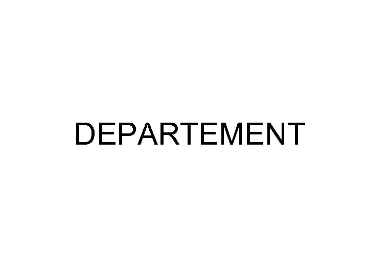 DEPARTEMENT 