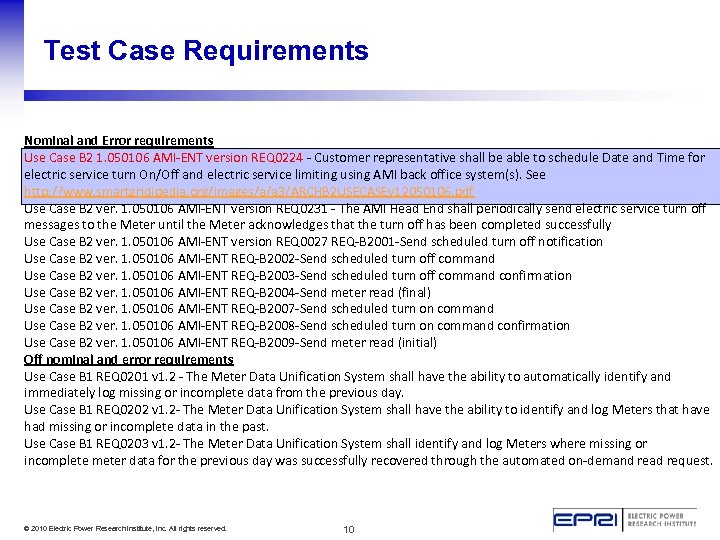 Test Case Requirements Nominal and Error requirements Use Case B 2 1. 050106 AMI-ENT