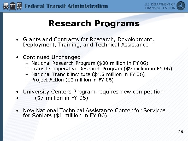 Research Programs • Grants and Contracts for Research, Development, Deployment, Training, and Technical Assistance