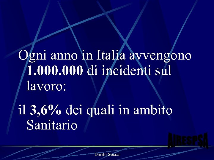 Ogni anno in Italia avvengono 1. 000 di incidenti sul lavoro: il 3, 6%
