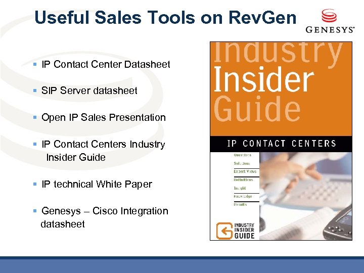 Useful Sales Tools on Rev. Gen § IP Contact Center Datasheet § SIP Server