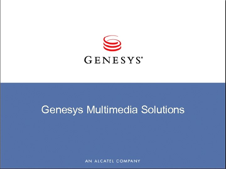 Genesys Multimedia Solutions 