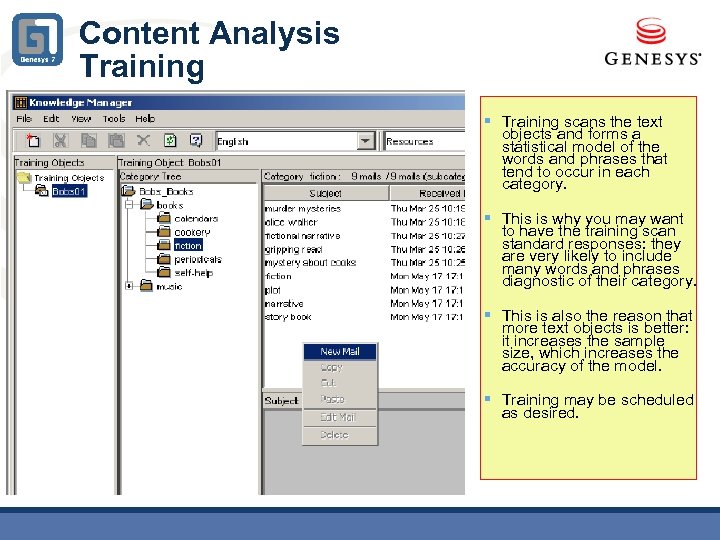 Content Analysis Training § Training scans the text objects and forms a statistical model