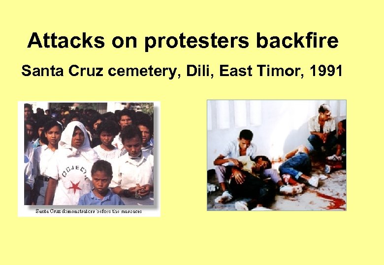 Attacks on protesters backfire Santa Cruz cemetery, Dili, East Timor, 1991 