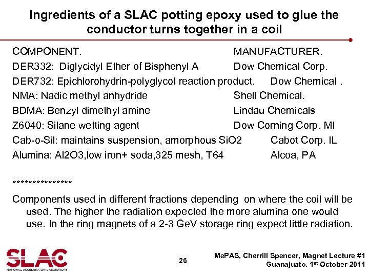 Ingredients of a SLAC potting epoxy used to glue the conductor turns together in