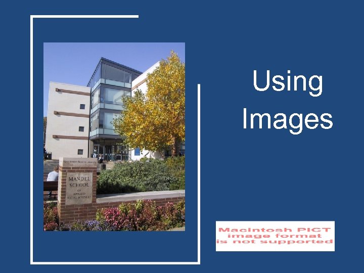 Using Images Click to edit Master subtitle style 