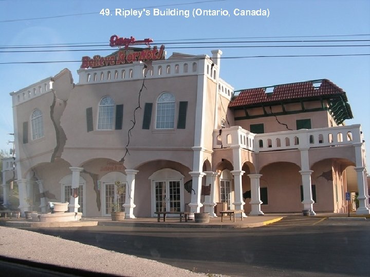 49. Ripley's Building (Ontario, Canada) 