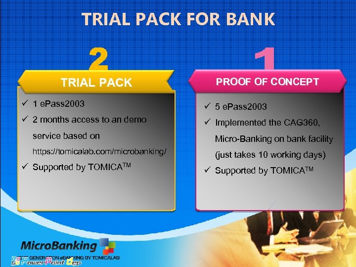 TRIAL PACK FOR BANK TRIAL PACK PROOF OF CONCEPT ü 1 e. Pass 2003