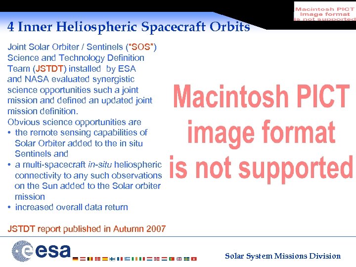 4 Inner Heliospheric Spacecraft Orbits Joint Solar Orbiter / Sentinels (“SOS”) Science and Technology