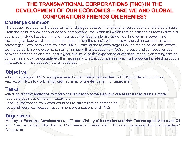 THE TRANSNATIONAL CORPORATIONS (TNC) IN THE DEVELOPMENT OF OUR ECONOMIES – ARE WE AND