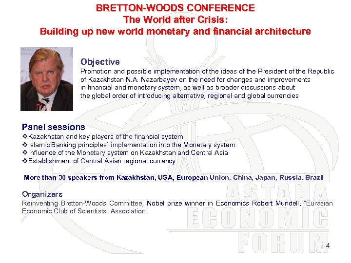 BRETTON-WOODS CONFERENCE The World after Crisis: Building up new world monetary and financial architecture