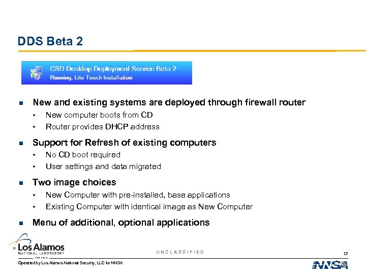 DDS Beta 2 n New and existing systems are deployed through firewall router •