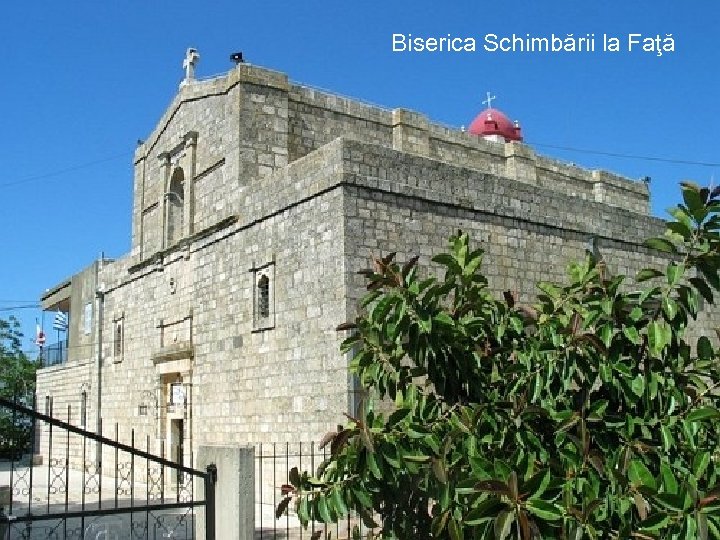 Biserica Schimbării la Faţă 