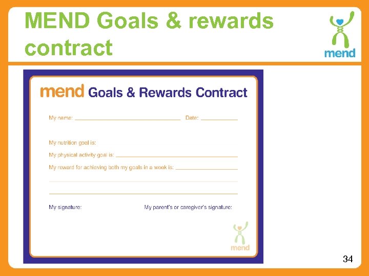 MEND Goals & rewards contract 34 