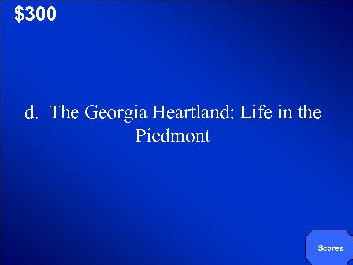 © Mark E. Damon - All Rights Reserved $300 d. The Georgia Heartland: Life