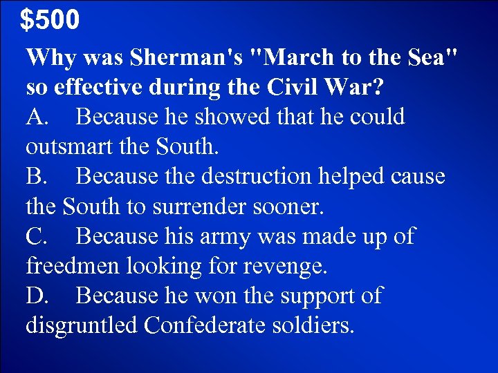 © Mark E. Damon - All Rights Reserved $500 Why was Sherman's 