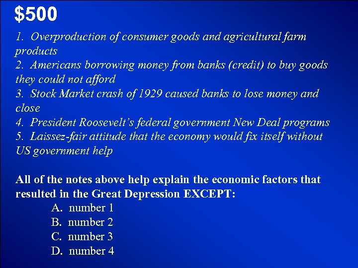 © Mark E. Damon - All Rights Reserved $500 1. Overproduction of consumer goods