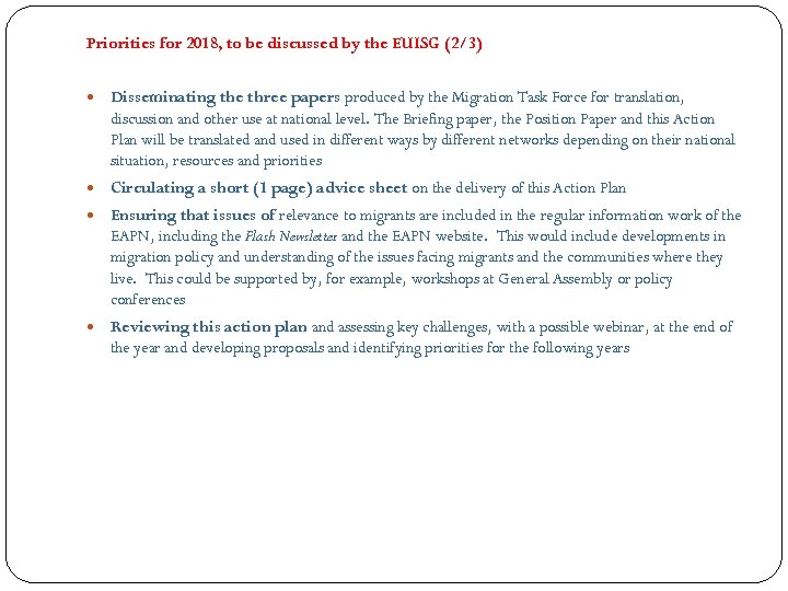 Priorities for 2018, to be discussed by the EUISG (2/3) Disseminating the three papers