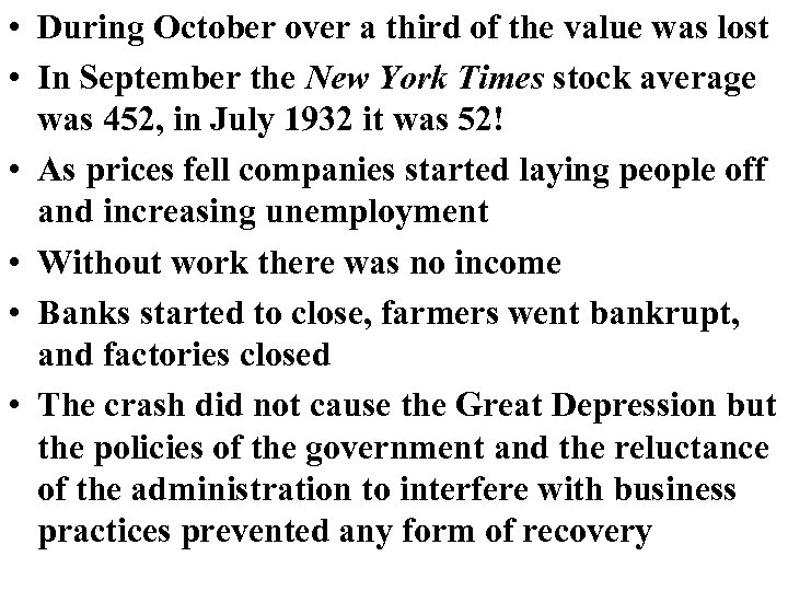  • During October over a third of the value was lost • In