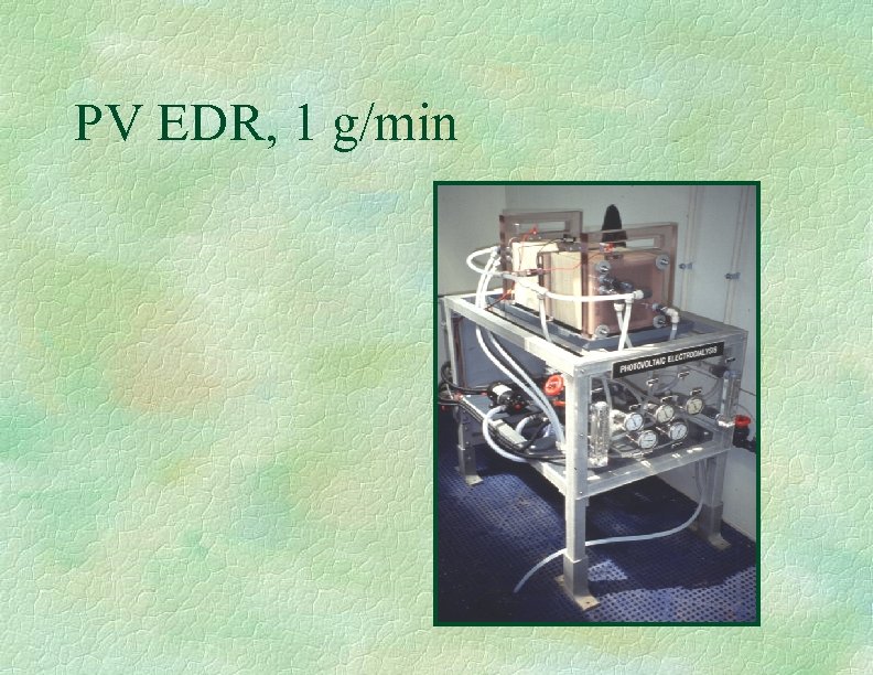 PV EDR, 1 g/min 