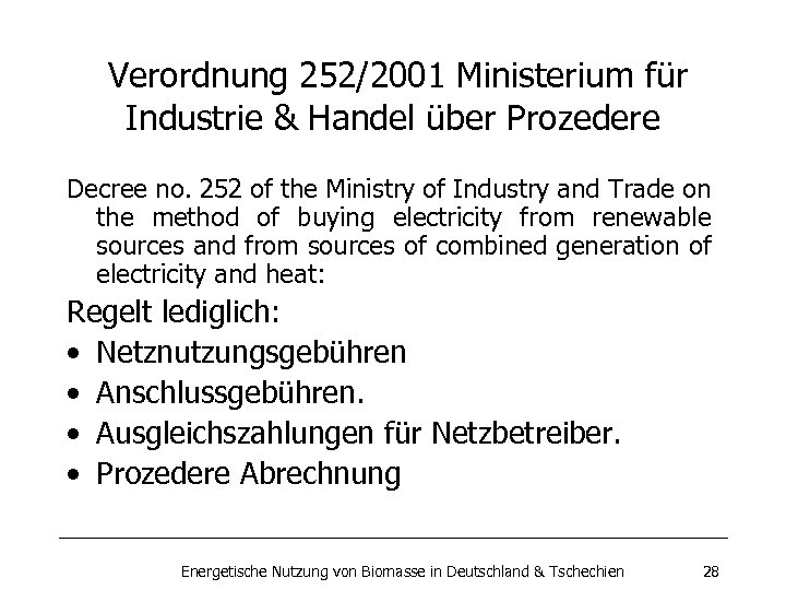 Verordnung 252/2001 Ministerium für Industrie & Handel über Prozedere Decree no. 252 of the