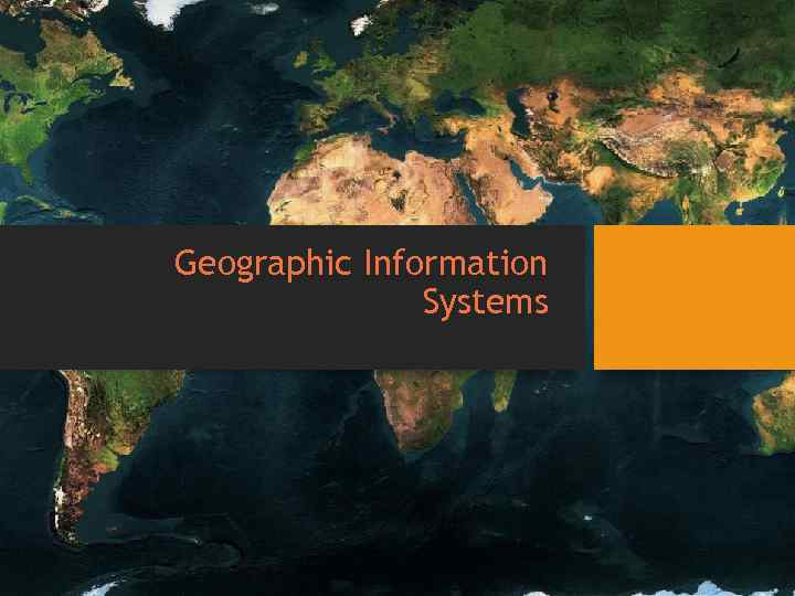 Geographic Information Systems 
