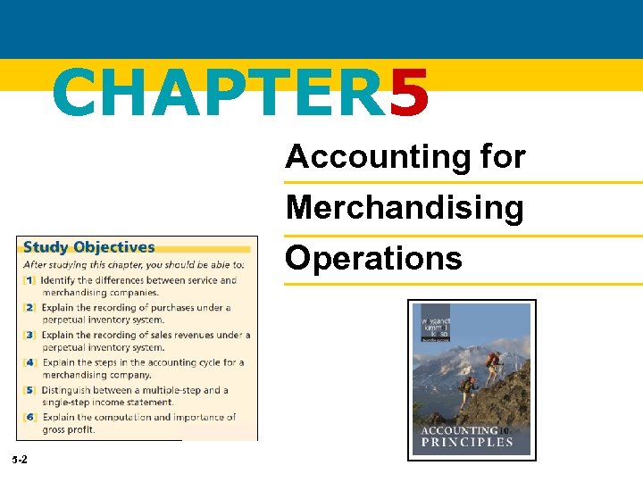 5 -1 CHAPTER 5 Accounting For Merchandising