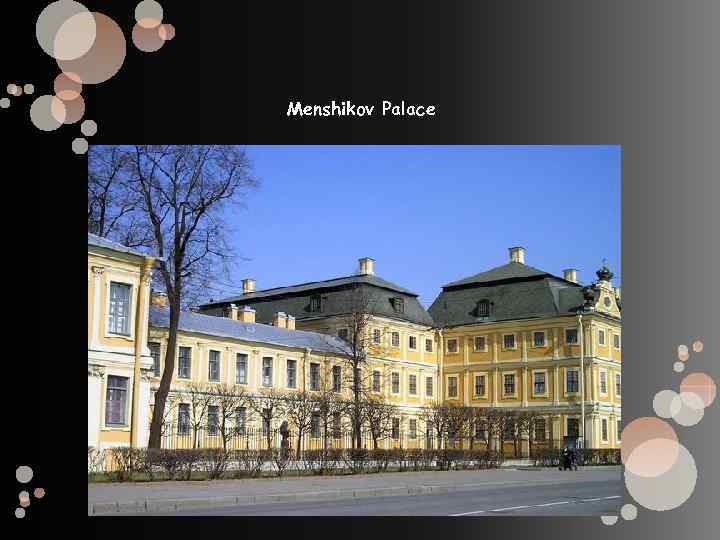 Menshikov Palace 