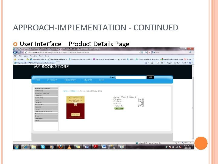 APPROACH-IMPLEMENTATION - CONTINUED User Interface – Product Details Page 